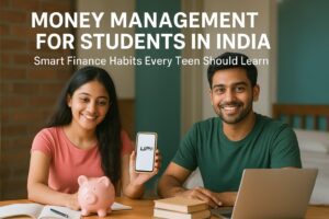 Money Management for Students in India