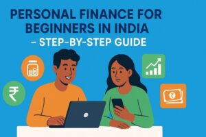 Personal Finance for Beginners in India