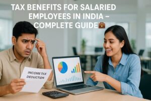 Tax Benefits for Salaried Employees in India